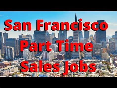 see also. . San francisco part time jobs